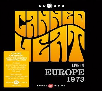 Canned Heat - Canned Heat Live in Europe 1973 (CD + DVD) - CD